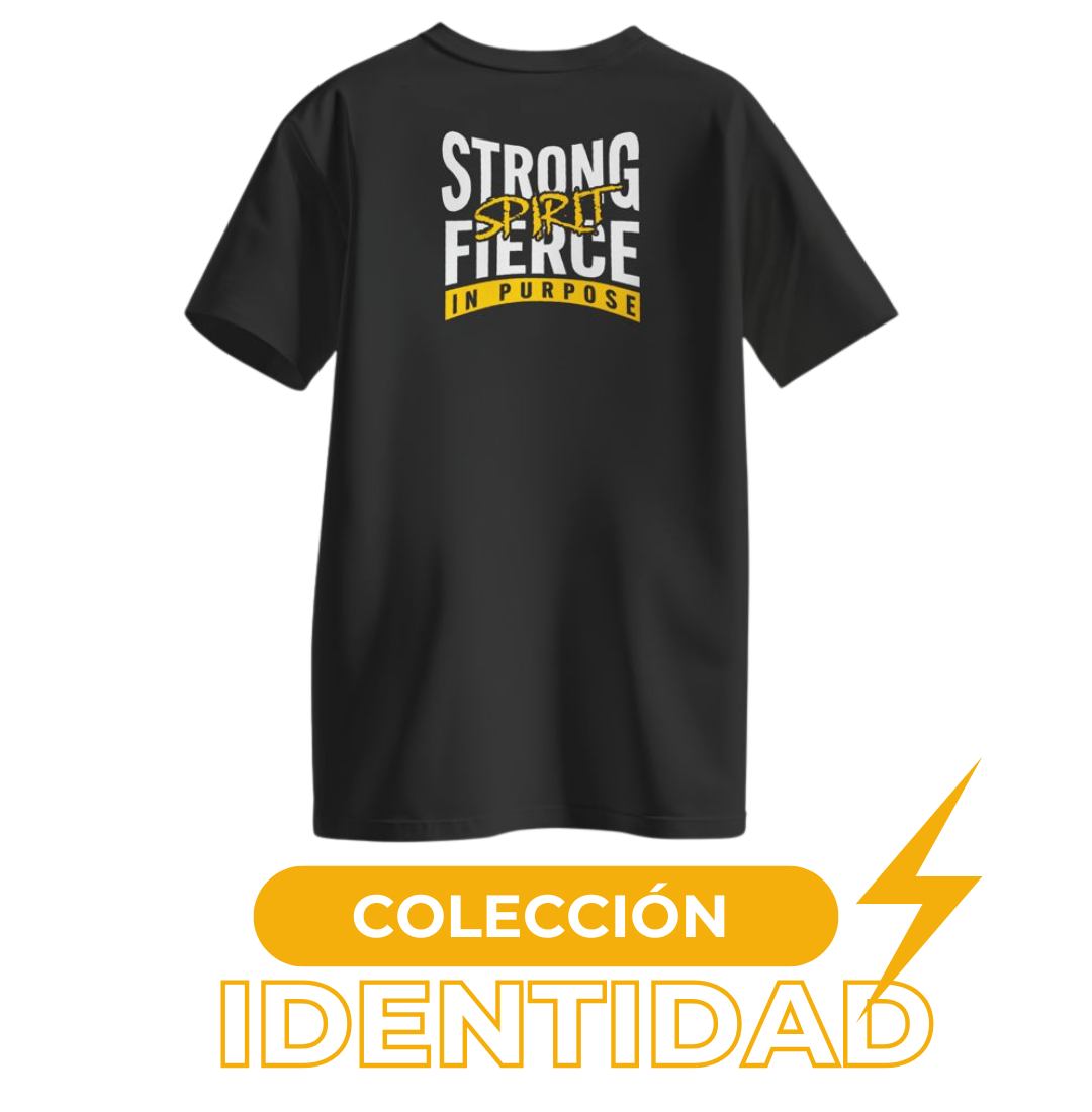 STRONG SPIRIT FIERCE IN PURPOSE